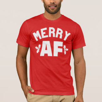 MERRY AF T-Shirt