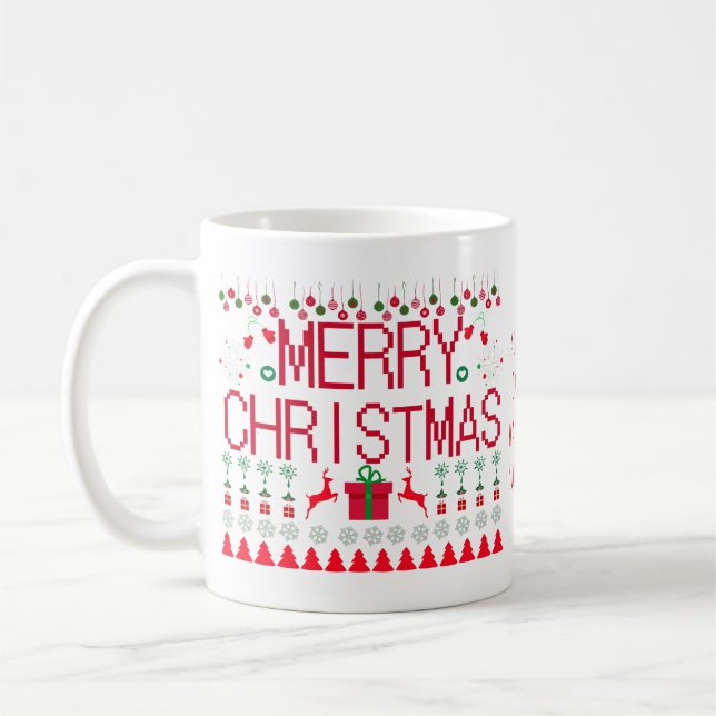 Merry "All I Got For Christmas" Ugly Sweater Coffee Mug (Left)