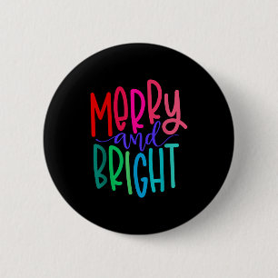 Merry & Bright And Moody & Uptight, Matchi Button