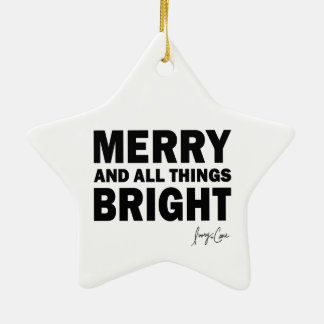 Merry and All Things Bright Christmas Star Ceramic Ornament