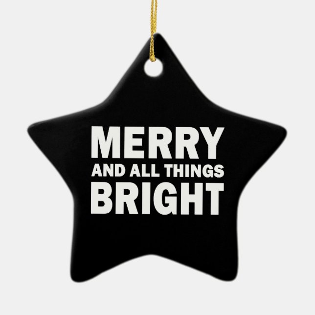 Merry and All Things Bright Modern Black Star Ceramic Ornament (Front)