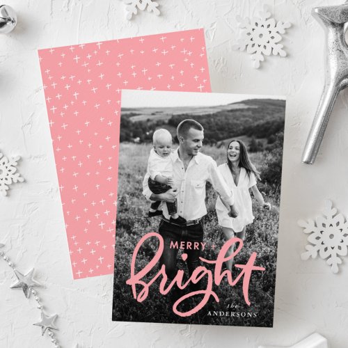 Merry and Bright Bold Pink Script Photo Holiday Card