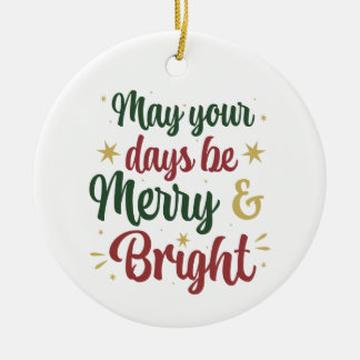 Merry and Bright Ceramic Ornament