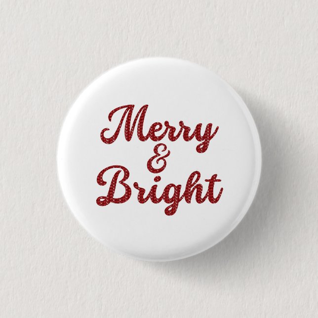 Merry and Bright Christmas Button (Front)
