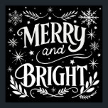 Merry and Bright Christmas Chalkboard Poster<br><div class="desc">Celebrate the holiday season with this festive "Merry and Bright" chalkboard-style poster. Featuring a classic black background with elegant hand-lettered typography, snowflakes, and festive accents, this poster adds a touch of rustic charm to any holiday décor. Perfect for those who love a minimalist black-and-white Christmas theme, this versatile design will...</div>