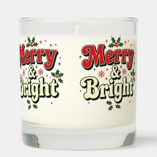 Merry and bright Christmas cute quote Scented Candle (Front)