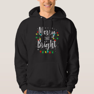 Merry And Bright Christmas Funny Xmas Family Pajam Hoodie