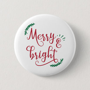 merry and bright Christmas Holiday Pinback Button