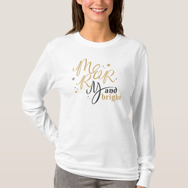 Merry and Bright Christmas Holidays Gag T-Shirt (Front)