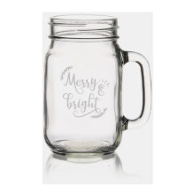 Merry and Bright Christmas Holidays Mason Jar W/ Handle