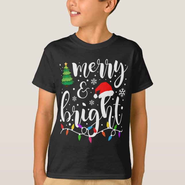 Merry and Bright Christmas Lights Funny Family Chr T-Shirt (Front)