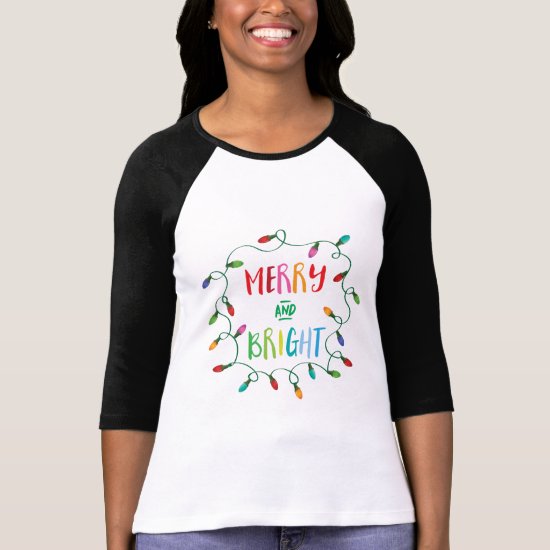 Merry and Bright Christmas Lights T-Shirt