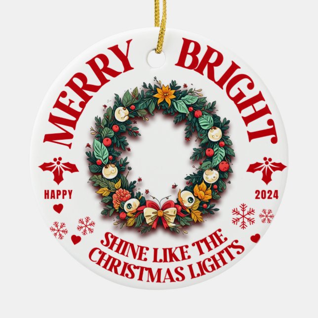 Merry and Bright Christmas Ornament - 1 (Front)