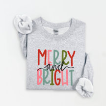 Merry and Bright Christmas Sweatshirt Women Winter