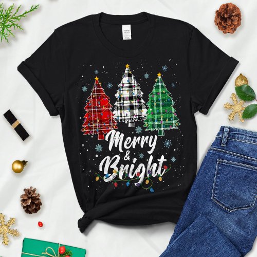 Merry and Bright Christmas Tree _ Merry and Bright T_Shirt