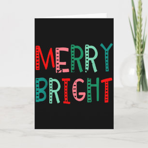 Merry And Bright Christmas Women Girls Kids Toddle Card