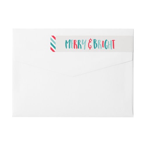 Merry and Bright Christmas Wrap Around Label