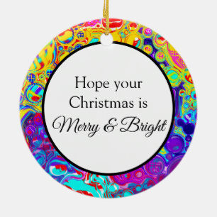 Merry and Bright Colorful Christmas Abstract Ceramic Ornament