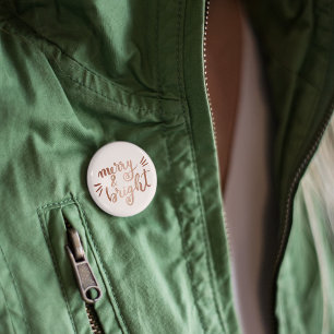 Merry and bright - copper button