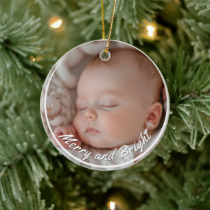 Merry and Bright Custom Baby Photo Ceramic Ornament