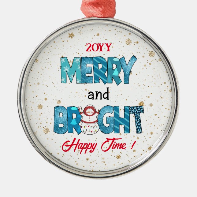 Merry And Bright Customize Metal Ornament (Front)