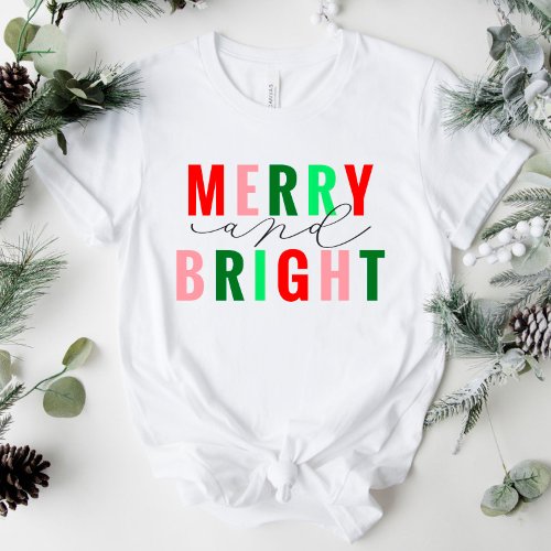 Merry and Bright Cute Christmas Shirt