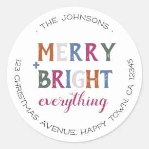 Merry and Bright Everything Colorful Address Classic Round Sticker