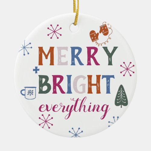 Merry and Bright Everything with Photo Christmas Ceramic Ornament