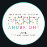Merry and Bright Festive Christmas Tree Lights Classic Round Sticker<br><div class="desc">A festive "Merry and Bright" sticker for all your packages and gifts.  Just add your name to customize.</div>