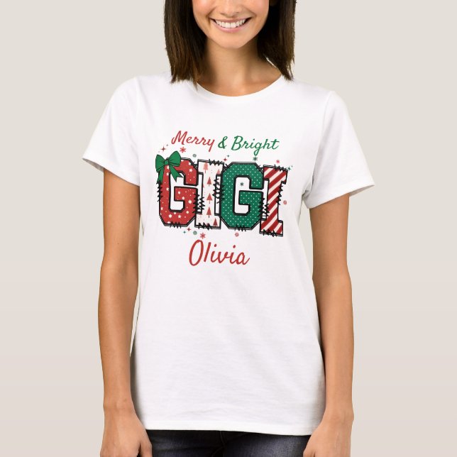 Merry and Bright Gigi Grandma Christmas t-shirt (Front)