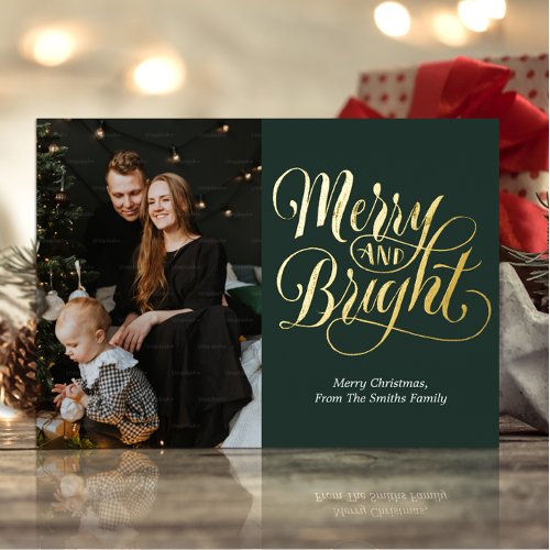 Merry and Bright Green Gold Calligraphy Photo Foil Holiday Card