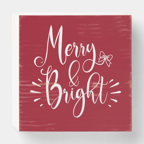 Merry and Bright Hand lettered Red White Christmas Wooden Box Sign