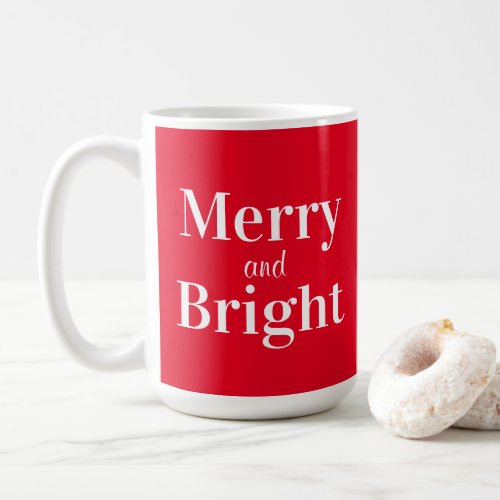 Merry and Bright Holiday Christmas Red  Coffee Mug
