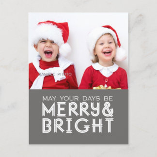 MERRY AND BRIGHT HOLIDAY PHOTO POSTCARD GREY