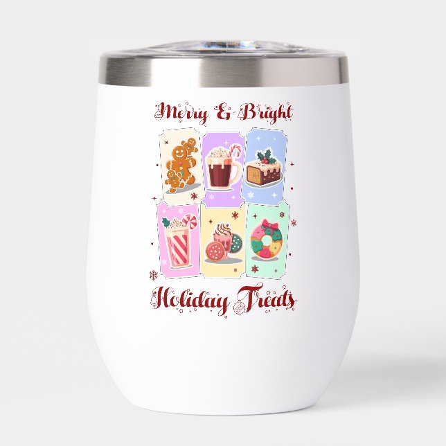 Merry and Bright Holiday Treats Christmas Dessert Thermal Wine Tumbler (Front)
