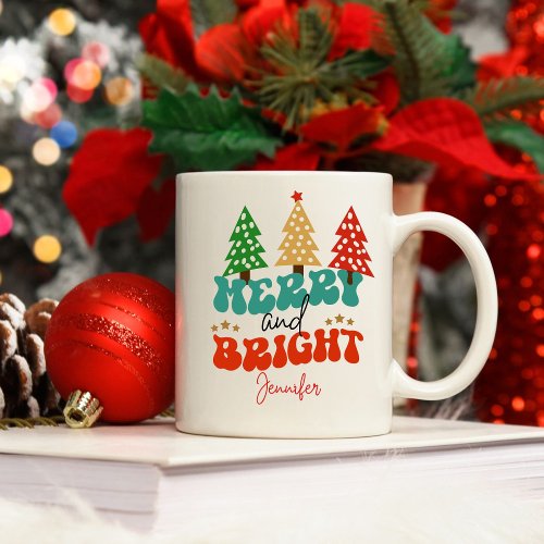 Merry and Bright Holidays Christmas Trees Coffee Mug
