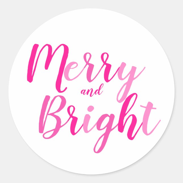Merry and Bright Hot Pink Script Christmas Classic Round Sticker (Front)