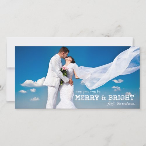 MERRY AND BRIGHT MARRIED  HOLIDAY PHOTO CARD