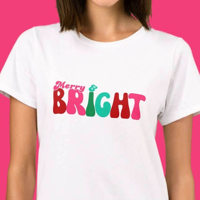 Merry and Bright - Maximalist  T-Shirt (Creator Uploaded)