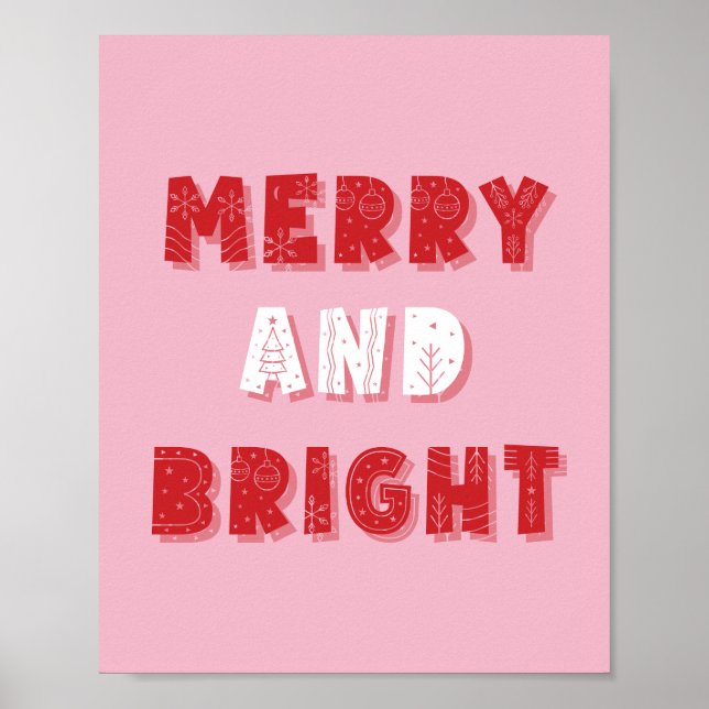 Merry and Bright, Merry Christmas, Christmas, Pink Poster (Front)