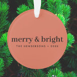 Merry and Bright | Minimalist Christmas Soft Red Ornament<br><div class="desc">Simple,  stylish,  minimalist christmas ornament with a modern minimalist typographic quote "merry & bright" in black on a soft red pink background. The name,  year and greeting can be easily customized for a personal touch,  perfect for the festive season! #christmas #merryandbright #minimal</div>