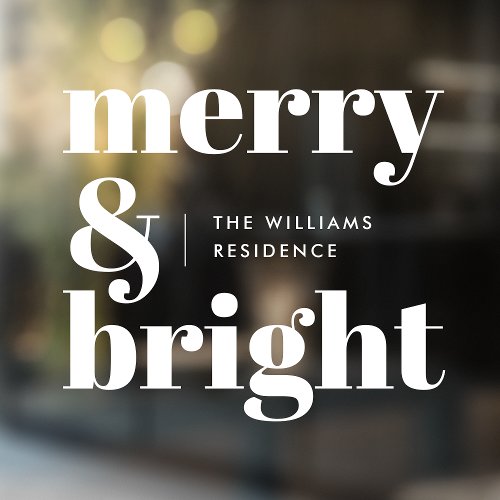 Merry and Bright Minimalist Trendy White Christmas Window Cling