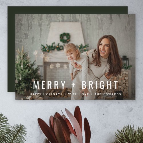 Merry and Bright  Modern Stylish Christmas Photo Holiday Card