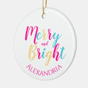 Merry and Bright Personalized Colorful Christmas Ceramic Ornament