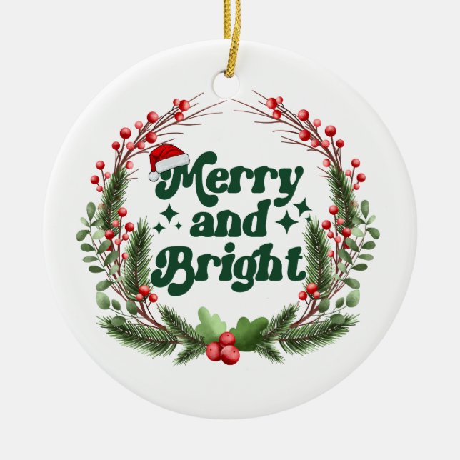 Merry and Bright Red White Green Cute Christmas  Ceramic Ornament (Front)