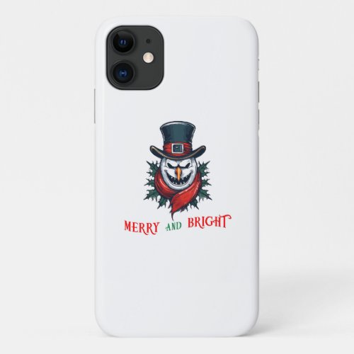 Merry and bright Snowman iPhone 11 Case