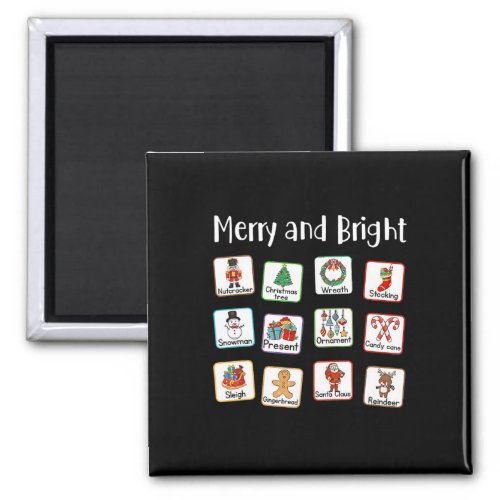Merry And Bright Speech Therapist AAC SLP Christma Magnet
