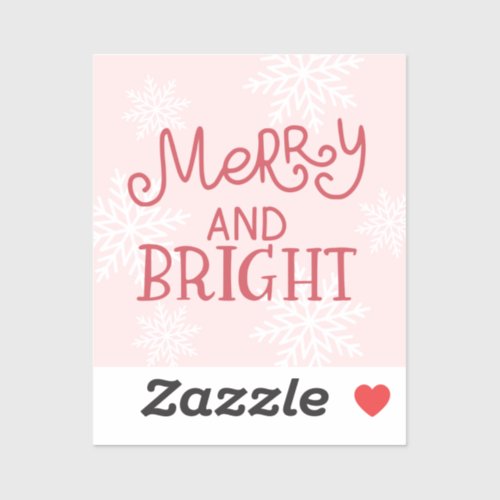 Merry and Bright Sticker