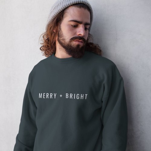 Merry and Bright  Stylish Dark Green Christmas Sweatshirt