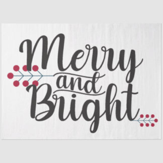 Merry and Bright  Tissue Paper